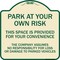 Signmission Park at Your Own Risk This Space Is Provided for Your Convenience the Company Assumes, TG-1818-23486 A-DES-TG-1818-23486 - alternate 1
